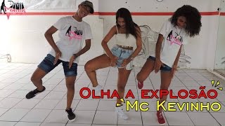 Olha a explosão  Mc Kevinho  Coreografia  Dance mania [upl. by Ethelbert]