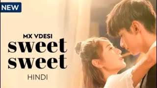 sweet sweet episode 1  season 1 hindi dubbed kc drama [upl. by Ahsenet832]