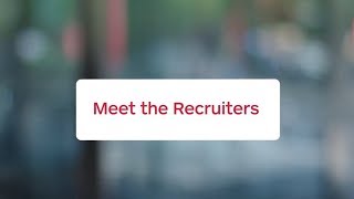 Meet the Recruiters [upl. by Bigod]