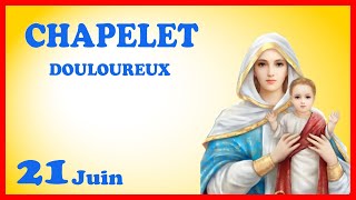 CHAPELET 🙏 Vendredi 21 Juin  Mystères Douloureux [upl. by Htbazile217]