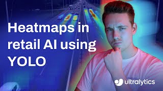 How to Transform Retail Analytics Using Ultralytics Heatmaps  Episode 75 [upl. by Aiello]