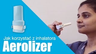 Jak korzystać z inhalatora Aerolizer in Polish [upl. by Stephine160]