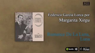 Federico García Lorca  Por Margarita Xirgu  Romance de la luna luna [upl. by Reppiks]