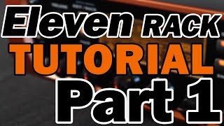 Avid Eleven Rack Tutorial amp Review Part 1 – DAW Setup Recording and Reamping [upl. by Thorr]