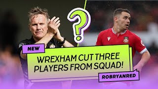 WREXHAM CUT THREE PLAYERS REACTION [upl. by Warford]