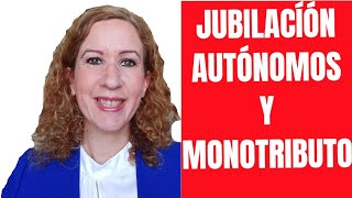 Jubilacion Autonomos Y Monotributistas Preguntas Comunes [upl. by Rebba853]