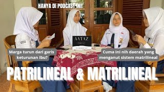 PODCAST TEMA MATRILINEAL DAN PATRILINEAL [upl. by Cantu]