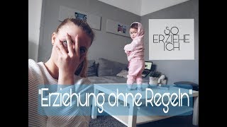 ERZIEHUNG 1 l quotRegelnquot l Tipps die dir den Mamaalltag erleichtern [upl. by Eiraminot]