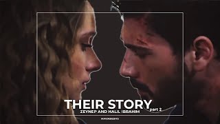 zeynep and halil ibrahim • their story part 2 hudutsuz sevda 1115 [upl. by Tandy]