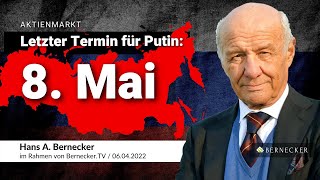 Letzter Termin für Putin 8 Mai  Hans A Bernecker im Gespräch vom 06042022 [upl. by Imelida]