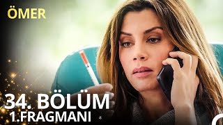 Ömer 34 Bölüm Fragman [upl. by Gem]