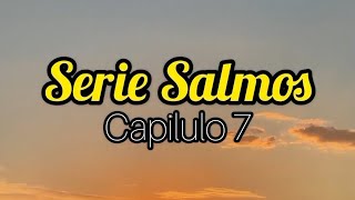 Serie Dramatizada Salmos 7 en audio parati biblia [upl. by Lyckman903]