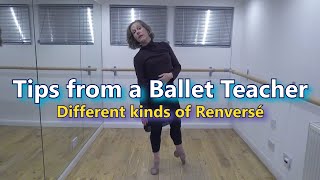 Tips from a Ballet Teacher  Different kinds of Renversé [upl. by Geesey]