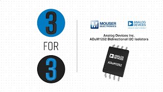 Analog Devices Inc ADuM1252 Bidirectional I2C Isolators 3 for 3  Mouser Electronics [upl. by Qifar]