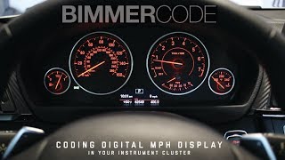 BIMMERCODE CODING DIGITAL MPH INTO YOUR INSTRUMENT CLUSTER [upl. by Bogey9]