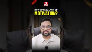 Do You Feel a Lack of Motivation  Explained by Sagar Dodeja Sir  MADE EASY [upl. by Vladamir498]