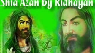 Shia Azan Adhan By Ridhayan [upl. by Chouest]