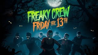 Freaky Crew Friday the 13th  EDM Dance Anthem [upl. by Salvador]