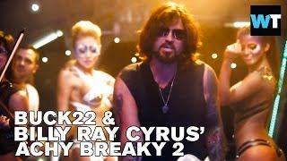 Achy Breaky 2 Billy Ray Cyrus and Buck 22s Masterpiece [upl. by Abbie]