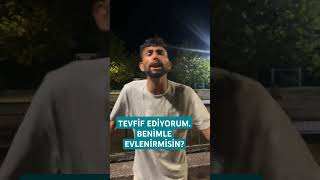 TEVFİF EDİYORUMBENİMLE EVLENİRMİSİN KANDIRALI FERDİ komikvideolar sifirdilbilenadam [upl. by Snehpets735]