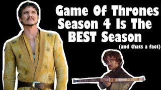 Why Game of Thrones Season 4 is the BEST Season  Game of Thrones [upl. by Beck]