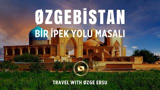 ÖZGEBİSTAN · ÖZGE ERSU GEZİLERİ [upl. by Zarihs56]