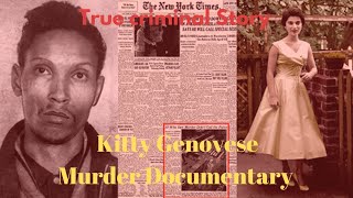 The Disturbing Kitty Genovese Case [upl. by Dicky]