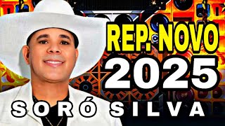 ATUALIZOU REPERTÓRIO NOVO 2025  SORÓ SILVA [upl. by Aloin]