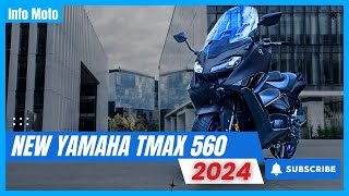 2024 YAMAHA TMAX 560  TRAILBLAZER IN MAXISCOOTERS [upl. by Aldon500]