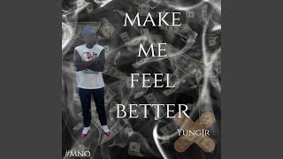 Make Me Feel Better feat JP ontha track [upl. by Niwrehs]