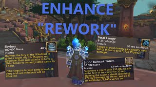 The Enhancement Shaman quotReworkquot is Better Than You Think [upl. by Lleroj239]