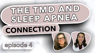 The TMD and Sleep Apnea Connection [upl. by Skees55]