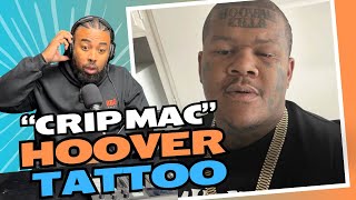 Crip Mac Explains His HOOVER TATTOO Real Reason Revealed [upl. by Gault]