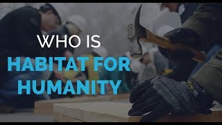 Who is Habitat For Humanity [upl. by Longawa785]