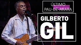 Gilberto Gil  Paudearara  DVD São João Vivo 2001 [upl. by Omrellug]