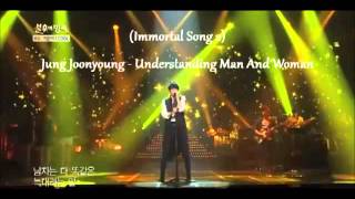 Immortal Song 2 Jung Joonyoung  Understanding Man And Woman [upl. by Allen206]