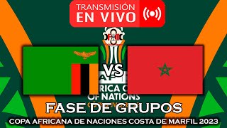 ZAMBIA 🇿🇲 VS 🇲🇦 MARRUECOS EN VIVO  COPA AFRICANA DE NACIONES 2023  FÚTBOL MAGNO [upl. by Oirromed]