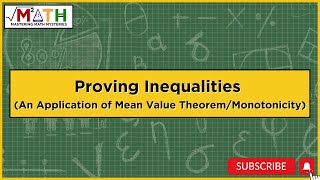 Proving inequalities An Application of Mean Value TheoremMonotonicity [upl. by Sito850]