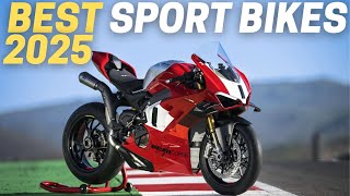 15 Best Sports Motorcycles For 2025 [upl. by Disini482]