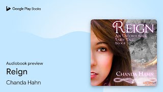 Reign by Chanda Hahn · Audiobook preview [upl. by Rhea]