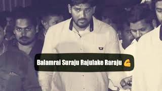 Balamrai Suraj anna WhatsApp Status [upl. by Dedric]