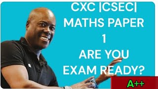 CXCCSECMATHS PAPER 1 MULTIPLE CHOICE 2024 EXAM TIPS CSEC CXC MATHS PAPER 1 SOLUTIONS 1 TO 60 [upl. by Bancroft]