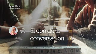 El don de la conversación  30 de septiembre [upl. by Gunnar584]