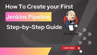 6 How To Create Your First Jenkins Pipeline Step by Step  Jenkins Tutorial [upl. by Elaval]