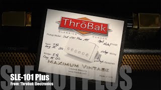 Throbak SLE101 Plus PAF Pickups [upl. by Jedthus]