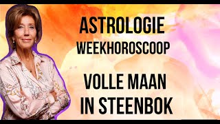 ASTROLOGIE WEEKHOROSCOOP 22 JUNI 2024 STAAT DE VOLLE MAAN IN STEENBOK ASTROLOOG IRMA VAN DER WIJK [upl. by Floridia548]