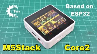 M5Stack Core2 microcontroller  review and start using it with Arduino IDE [upl. by Demah]