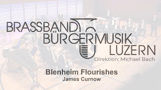 Blenheim Flourishes James Curnow [upl. by Ardnossak471]