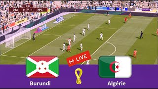 Algérie vs Burundi en direct aujourdhui match amical complet Simulation de football Gameplay PC [upl. by Aldas276]