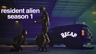 Resident Alien  Season 1 Recap [upl. by Aciretnahs]